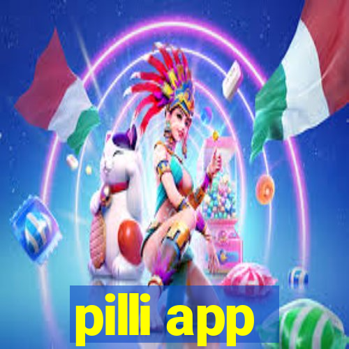 pilli app